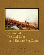 The book of the red deer and Empire big game cover image