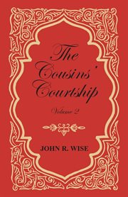 The cousins' courtship, volume ii cover image