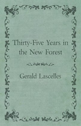 Cover image for Thirty-Five Years in the New Forest