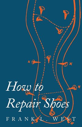 Cover image for How to Repair Shoes