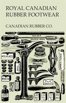 Cover image for Royal Canadian Rubber Footwear
