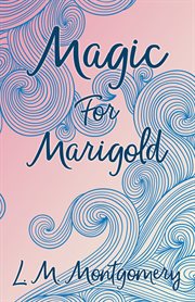 Magic for Marigold cover image