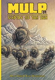 MULP: Sceptre of the Sun. Volume 1 cover image