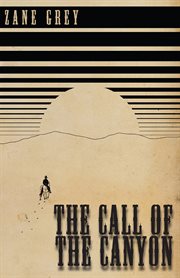 The call of the canyon cover image