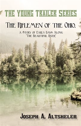 Cover image for The Riflemen of the Ohio