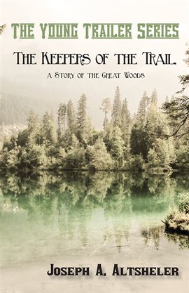 Cover image for The Keepers of the Trail