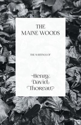 Cover image for The Maine Woods
