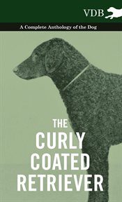 The curly coated retriever cover image
