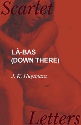 Cover image for Là-bas (Down There)