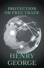 Protection or free trade? cover image