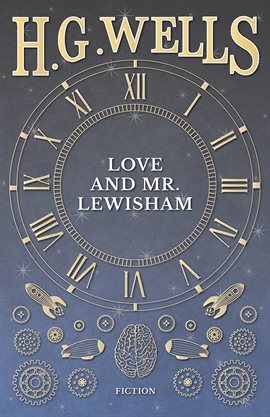 Cover image for Love And Mr. Lewisham