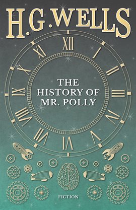 Cover image for The History of Mr. Polly