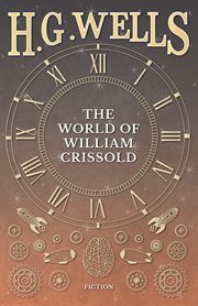 The world of william crissold cover image