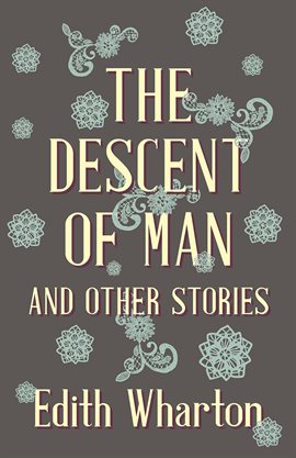 Cover image for The Descent of Man and Other Stories