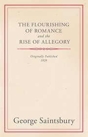 The flourishing of romance and the rise of allegory cover image