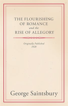 Image de couverture de The Flourishing of Romance and the Rise of Allegory