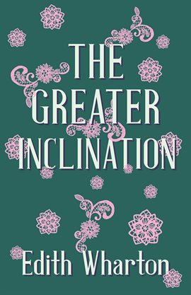 Cover image for The Greater Inclination
