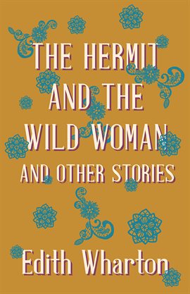 Umschlagbild für The Hermit and the Wild Woman, and Other Stories