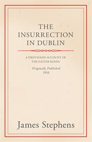 The insurrection in Dublin cover image