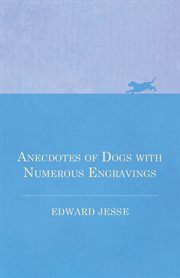 Anecdotes of dogs with numerous engravings cover image
