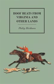 Hoof beats from virginia and other lands cover image