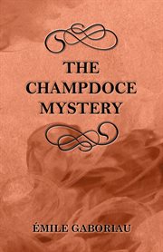 The Champdoce mystery cover image