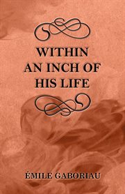 Within an inch of his life cover image
