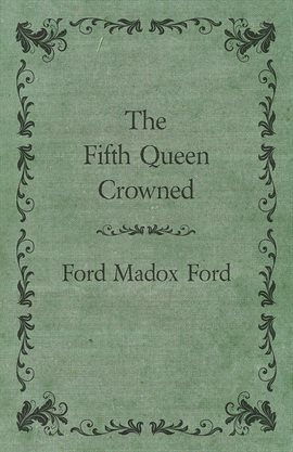 Cover image for The Fifth Queen Crowned