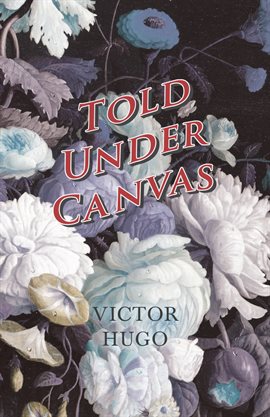 Cover image for Told Under Canvas
