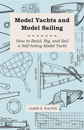 Cover image for Model Yachts And Model Sailing