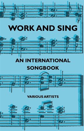Cover image for Work and Sing