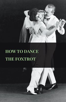 Cover image for How To Dance The Foxtrot