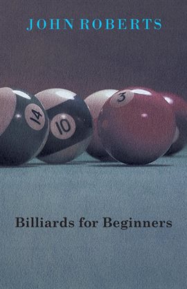 Cover image for Billiards For Beginners