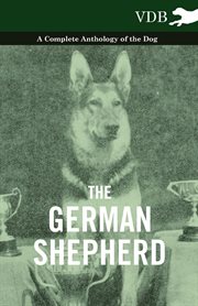 German Shepherd - A Complete Anthology of the Dog cover image