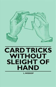 Card Tricks Without Sleight of Hand cover image