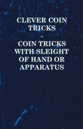 Cover image for Clever Coin Tricks