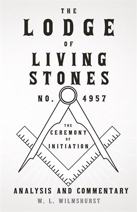 Cover image for The Lodge of Living Stones, No. 4957
