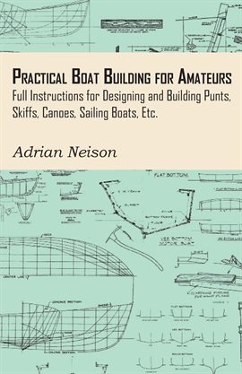 Cover image for Practical Boat Building for Amateurs