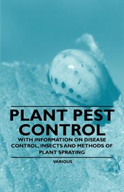 Plant Pest Control - With Information on Disease Control cover image