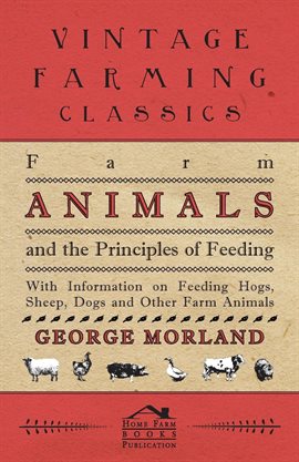 Cover image for Farm Animals and the Principles of Feeding