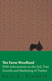 Farm Woodland - With Information on the Soil cover image