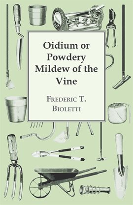Cover image for Oidium or Powdery Mildew of the Vine