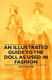 Illustrated Guide to the Doll as Used in Fashion cover image