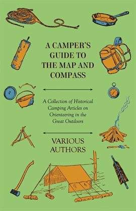 Cover image for A Camper's Guide to the Map and Compass