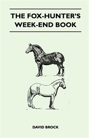 Fox-Hunter's Week-End Book cover image