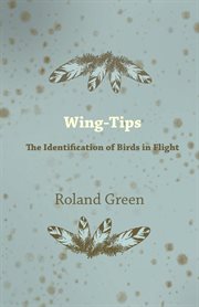 Wing-Tips - The Identification of Birds in Flight cover image