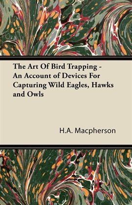 Cover image for The Art Of Bird Trapping