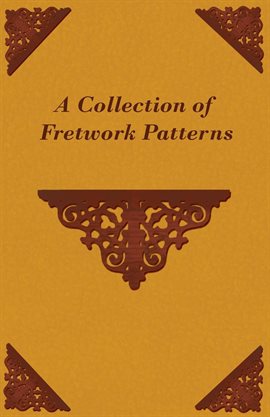 Cover image for A Collection of Fretwork Patterns