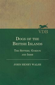 Dogs Of The British Islands cover image