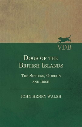 Cover image for Dogs Of The British Islands